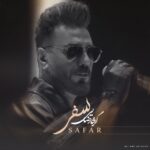 دانلود آهنگ سفر از گرشا رضایی + متن موزیک